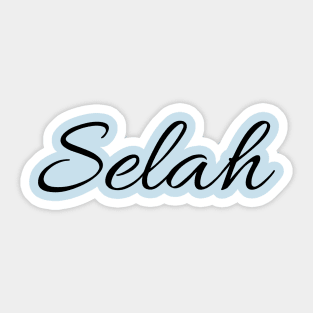 Selah - Hebrew word for "pause" Sticker